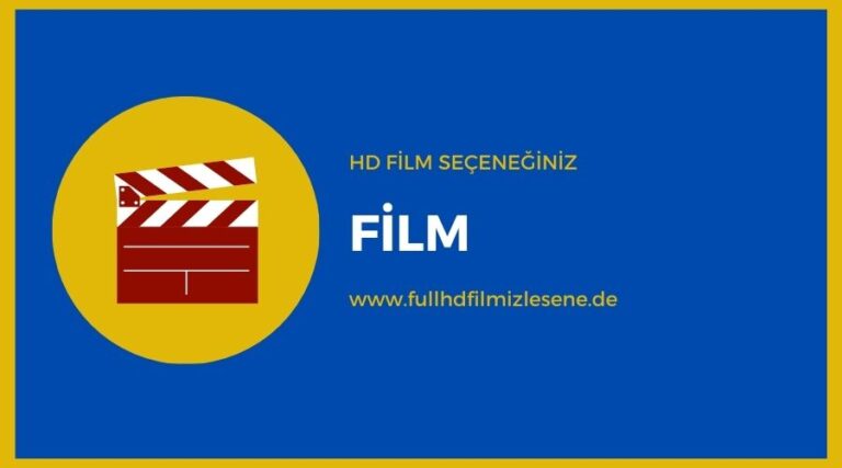 FullHDFilmIzlesene.de – Sinemanın Sihirli Dünyasına Yolculuk