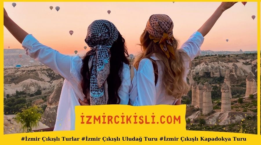 #İzmir Çıkışlı Turlar #İzmir Çıkışlı Uludağ Turu #İzmir Çıkışlı Kapadokya Turu