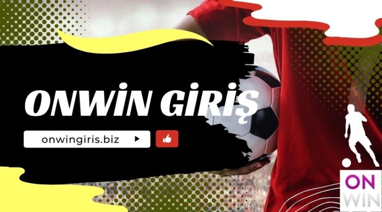 Onwin: Bahis Tutkunlarının Vazgeçilmezi