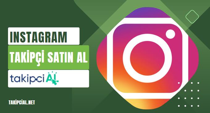En Güvenilir ve En Uygun Fiyatlarla Takipçi Alma Sitesi Takipcial.net