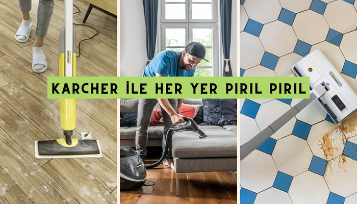 Buharın gücüyle temizliğin keyfini çıkarın! İşte Karcher buharlı temizlik makineleri