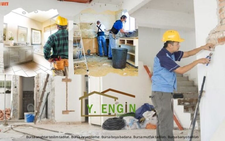 Bursa’da Anahtar Teslim Tadilat ile Zahmetsiz Ev Yenileme